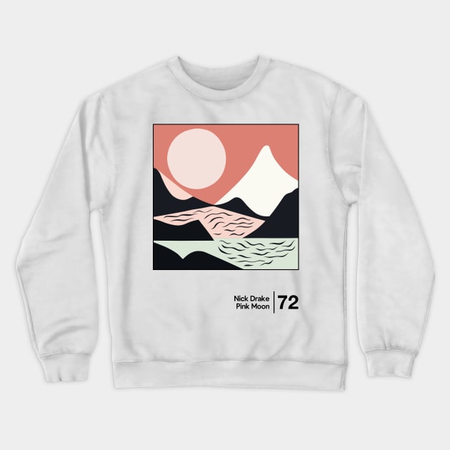 Nick Drake - Pink Moon - Minimalist Illustration Design Crewneck Sweatshirt by saudade